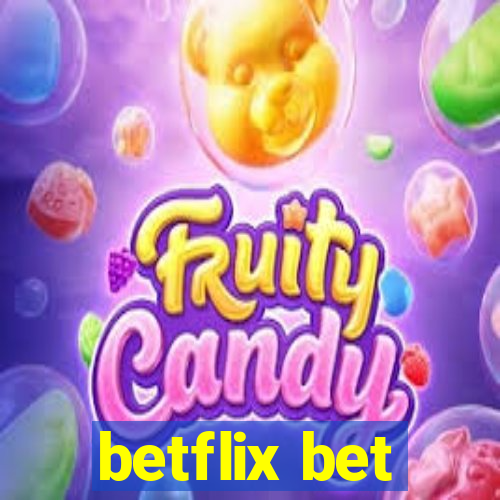 betflix bet